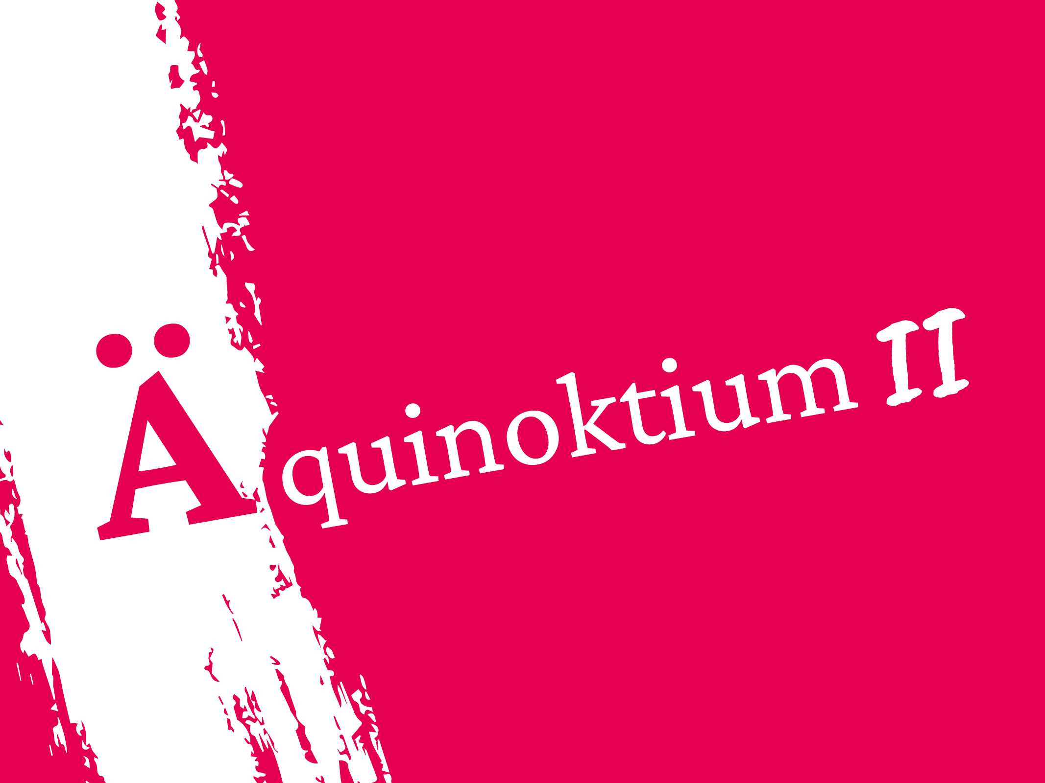 Äquinoktium II