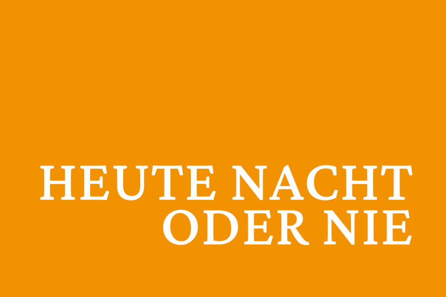 Heute Nacht oder nie