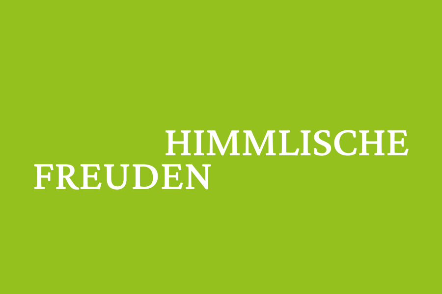 Himmlische Freuden