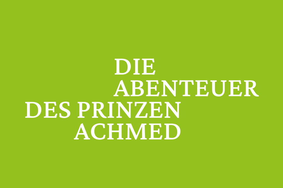 Die Abenteuer des Prinzen Achmed 