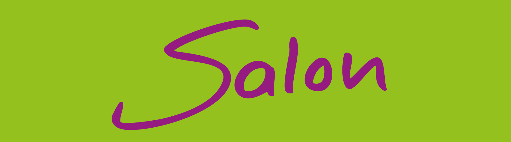 Das Bild zeigt den Schriftzug »Salon« auf grünem Hintergrund. Stückbild des Stückes Viva la folia - Liebe, Lust und Wahn im Barock